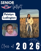 West Central High School Senior Spotlight for Paietyn Ludington, Class of 2026. The graphic features Paietyn in a white sweater standing in a sunlit field with hay bales in the background, paired with a charming childhood photo of her laughing in a pink s